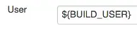 Screenshot showing User field set to ${BUILD_USER}